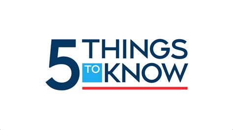 5 things to know this Tuesday, July 25